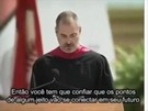 Veja o famoso discurso de Jobs em Stanford, em 2005